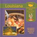 Cover of: Louisiana (American Regional Cooking: Culture, History, and Traditions) by Ellyn Sanna, Patricia Therrien