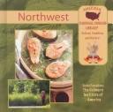 Cover of: Northwest (American Regional Cooking Library)