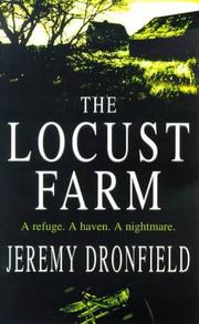 Cover of: The Locust Farm by Jeremy Dronfield