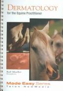 Cover of: Dermatology for the equine practioner by Ralf S. Mueller