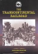Cover of: The Transcontinental Railroad (The American West)