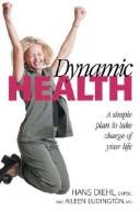 Cover of: Dynamic Health