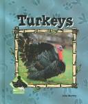 Cover of: Turkeys (Animal Kingdom Set II) by Julie Murray