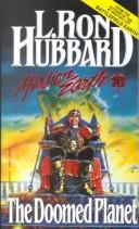 Cover of: The Doomed Planet (Mission Earth Series) by L. Ron Hubbard