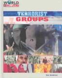 Terrorist Groups (World in Conflict-the Middle East) by Clifton, Gunderson & Co.