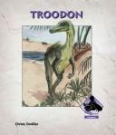 Troodon (Dinosaurs Set 3) by Christy Devillier