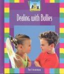 Cover of: Dealing With Bullies (Keeping the Peace)