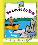 Cover of: Bo loves to row