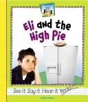 Cover of: Eli and the high pie by Anders Hanson