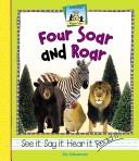 Cover of: Four soar and roar