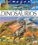 Cover of: Dinosaurios y animales desaparecidos/ Dinosaurs and Extinct Animals (Imagen Descubierta Del Mundo) by Laure Cambournac