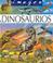 Cover of: Dinosaurios y animales desaparecidos/ Dinosaurs and Extinct Animals (Imagen Descubierta Del Mundo)