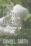 Cover of: With Willful Intent by David L. Smith