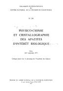 Physico-chimie et cristallographie des apatites d'intérêt biologique by Colloque international sur la physico-chimie et la cristallographie des apatites d'intérêt biologique Paris 1973.