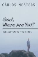 Cover of: God, Where Are You? | Carlos Mesters