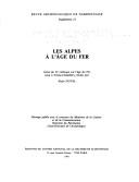 Cover of: Les Alpes à l'Age du fer: actes du Xe Colloque sur l'Age du fer, tenu à Yonne-Chambéry