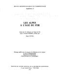 Cover of: Les Alpes a l'Age du fer: Actes du Xe Colloque sur l'Age du fer, tenu a Yonne-Chambery (Revue archeologique de Narbonnaise)