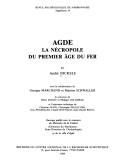 Cover of: Agde: la nécropole du premier âge du fer