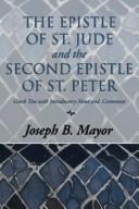 Cover of: The Epistle of St. Jude and the Second Epistle of St. Peter: Greek Text with Introduction, Notes and Comments