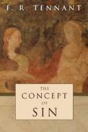 Cover of: The Concept of Sin by F. R. Tennant