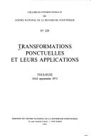 Cover of: Transformations ponctuelles et leurs applications: Toulouse, 10-14 septembre 1973 : [actes du Colloque