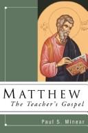 Cover of: Matthew: The Teacher's Gospel