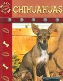 Cover of: Chihuahuas (Stone, Lynn M. Eye to Eye With Dogs II.) by 