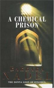 Cover of: A Chemical Prison by Barbara Nadel