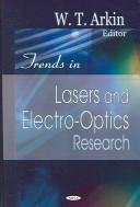 Cover of: Trends in Laser and Electro-Optics Research | William T. Arkin