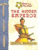 Cover of: The Hidden Emperor (Legend of the Five Rings)
