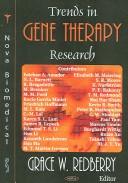 Cover of: Trends In Gene Therapy Research by Grace W. Redberry, Grace W. Redberry