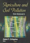 Cover of: Agriculture and Soil Pollution: New Research