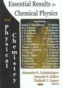 Cover of: Essential Results In Chemical Physics And Physical Chemistry | 