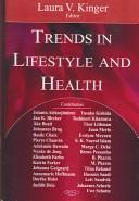 Cover of: Trends in lifestyle and health research by Laura V. Kinger, editor.