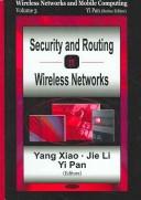 Cover of: Security And Routing in Wireless Networks (Wireless Networks and Mobile Computing)