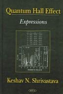 Cover of: Quantum Hall Effect: Expressions