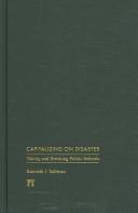 Cover of: Capitalizing on Disaster by Kenneth J. Saltman, Kenneth J. Saltman