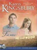 Cover of: Fame by Karen Kingsbury