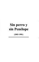 Cover of: Sin perro y sin Penlope: (2002-1981)