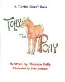 Cover of: Tony the Pony (Little Ones)