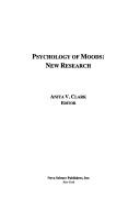 Cover of: Psychology of moods: new research