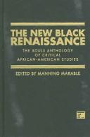 Cover of: The New Black Renaissance: The Souls Anthology of Critical African American Studies