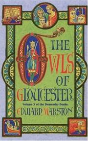 The Owls of Gloucester by A. E. Marston