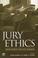 Cover of: Jury ethics