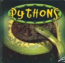 Cover of: Pythons: Amazing Snakes (O'Hare, Ted, Amazing Snakes)