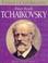 Cover of: Peter Ilyich Tchaikovsky (Famous Childhoods)