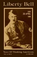 Cover of: Liberty Bell-the Adolf Hitler 100th Birthday Anniversary Issue