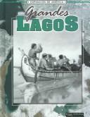 Cover of: Los Grandes Lagos by 