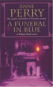 Cover of: A Funeral in Blue (A William Monk Novel)