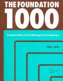 Cover of: The Foundation 1000, 2005-2006: In-Depth Profiles of the 1000 Largest U.S. Foundations (Foundation 1000)